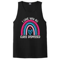 I Love You All Class Dismissed Last Day Of School Teacher PosiCharge Competitor Tank