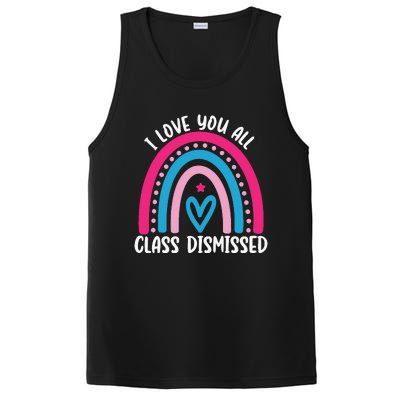 I Love You All Class Dismissed Last Day Of School Teacher PosiCharge Competitor Tank