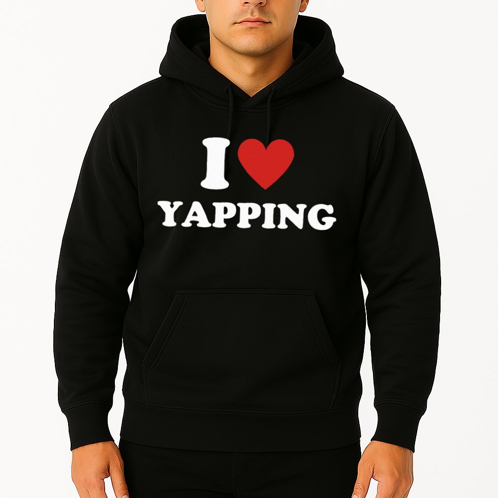  I Love Yapping I Heart Yapping Hoodie