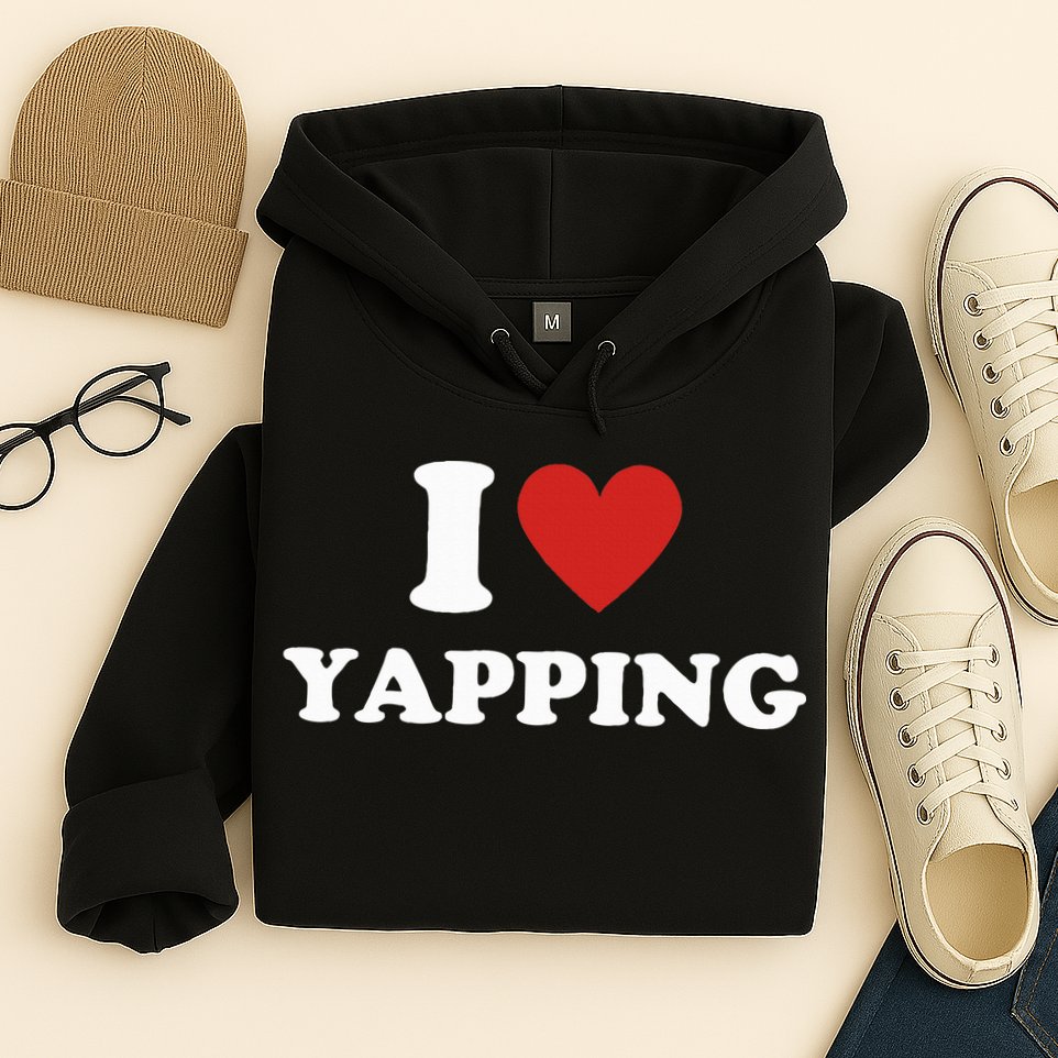  I Love Yapping I Heart Yapping Hoodie