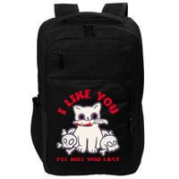 I Like You ILl Kill You Last Murder Serial Killer Impact Tech Backpack