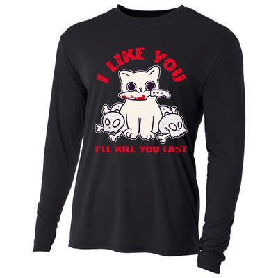 I Like You ILl Kill You Last Murder Serial Killer Cooling Performance Long Sleeve Crew