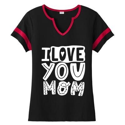 I Love You Mom Mothers Day Ladies Halftime Notch Neck Tee