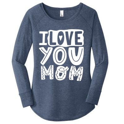 I Love You Mom Mothers Day Women's Perfect Tri Tunic Long Sleeve Shirt