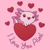 I Love You Alotl Valentines Day Toddler T-Shirt