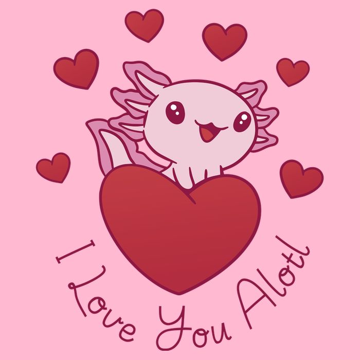 I Love You Alotl Valentines Day Toddler T-Shirt