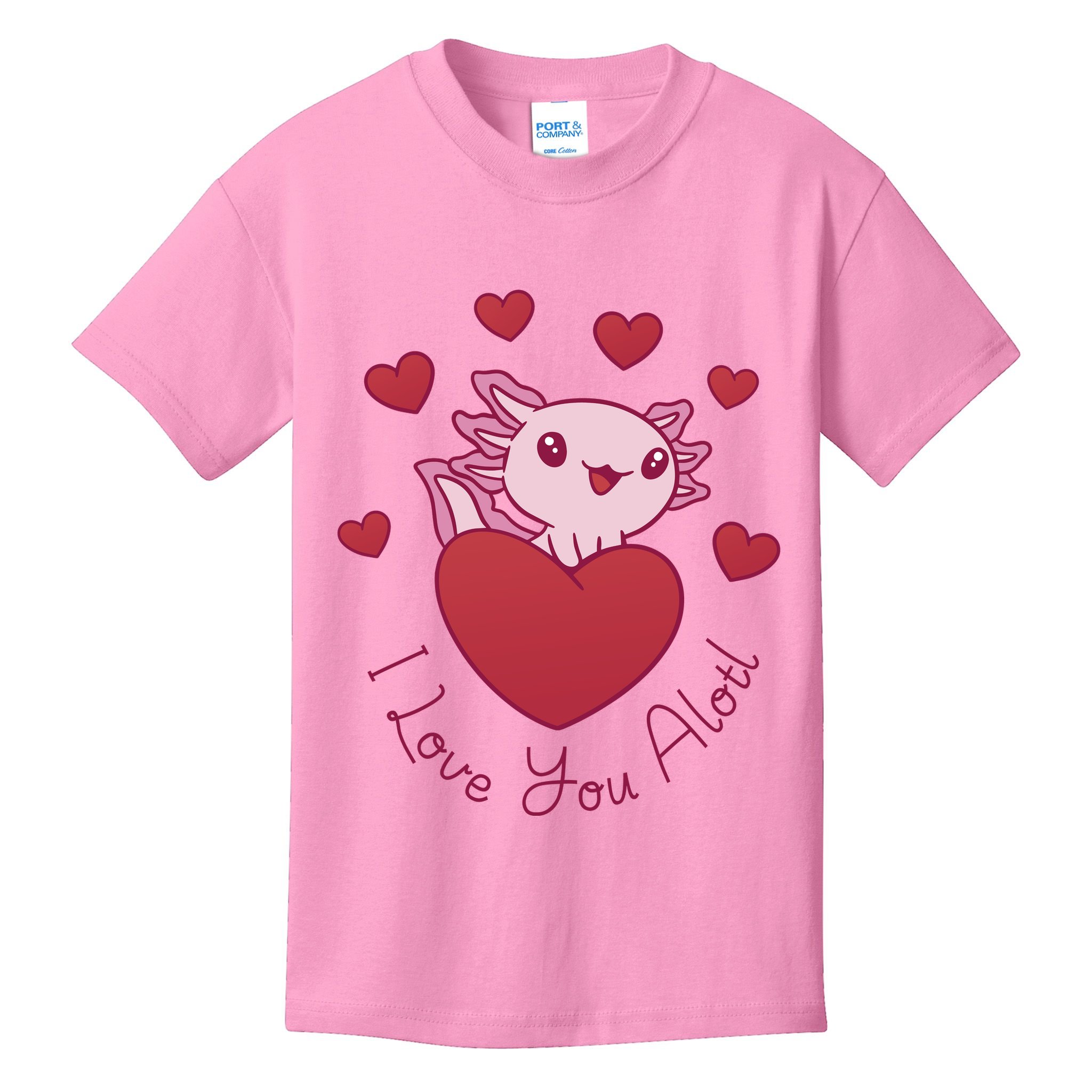 I Love You Alotl Valentines Day Kids T-Shirt
