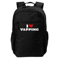 I Love Yapping I Heart Yapping Red Heart Funny Daily Commute Backpack