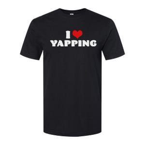 I Love Yapping I Heart Yapping Red Heart Funny Softstyle CVC T-Shirt