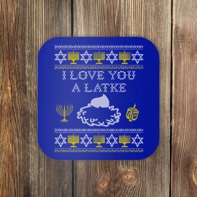 I Love You A Latke Great Gift Funny Chanukah Funny Gift Hanukkah Great Gift Coaster