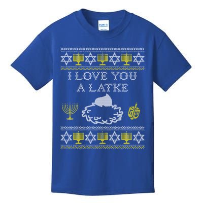 I Love You A Latke Great Gift Funny Chanukah Funny Gift Hanukkah Great Gift Kids T-Shirt