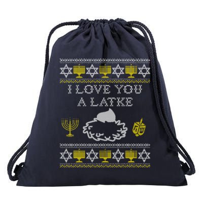 I Love You A Latke Great Gift Funny Chanukah Funny Gift Hanukkah Great Gift Drawstring Bag