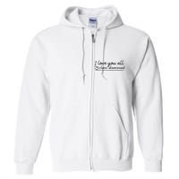 I Love You All Class Dismissed Teacher Last Day Of School Full Zip Hoodie