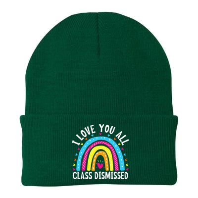 I Love You All Class Dismissed Teacher Last Day Of School Knit Cap Winter Beanie