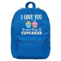 I Love You More Than Cupcakes Funny Valentines Day Gift 16 in Basic Backpack