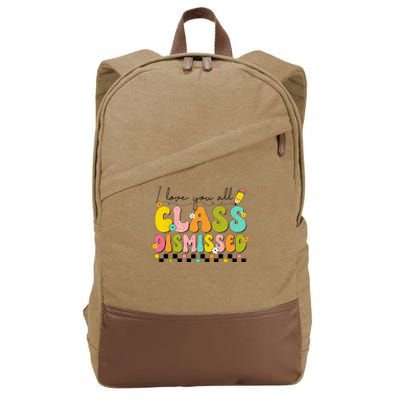 I Love You All Class Dismissed Retro Groovy Teacher Last Day Cotton Canvas Backpack