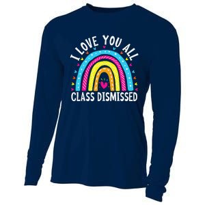 I Love You All Class Dismissed Teacher Last Day Of School Cooling Performance Long Sleeve Crew