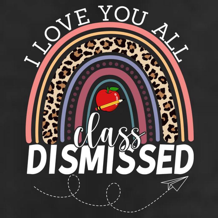 I Love You All Class Dismissed Rainbow Teacher Gift 7 Panel Mesh Trucker Snapback Hat