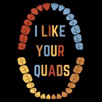 I Like Your Quads Funny Dentist Dental Assistant Bag