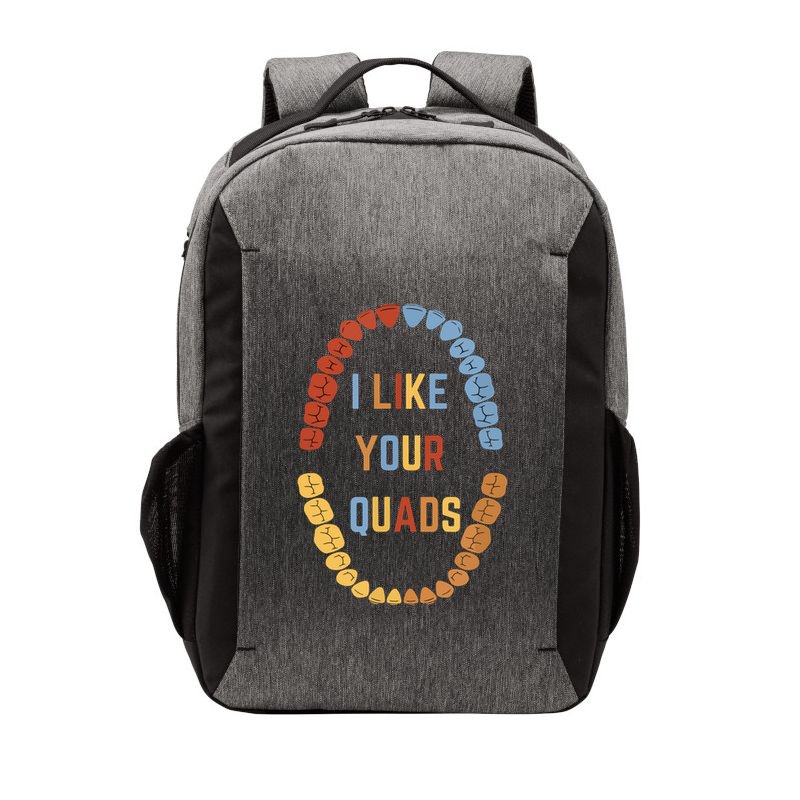 I Like Your Quads Funny Dentist Dental Assistant Vector Backpack