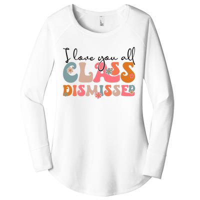 I Love You All Class Dismissed Groovy Teacher Last Day Women's Perfect Tri Tunic Long Sleeve Shirt