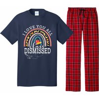 I Love You All Class Dismissed Teacher Last Day Of School Pajama Set