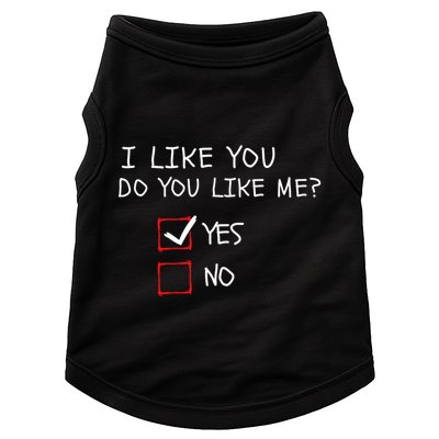 I Like You Do You Like Me Yes Or No Cute Conversation Starter Romantic Humor Doggie Tank