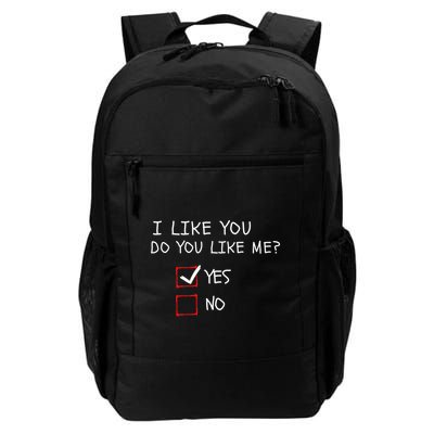 I Like You Do You Like Me Yes Or No Cute Conversation Starter Romantic Humor Backpack