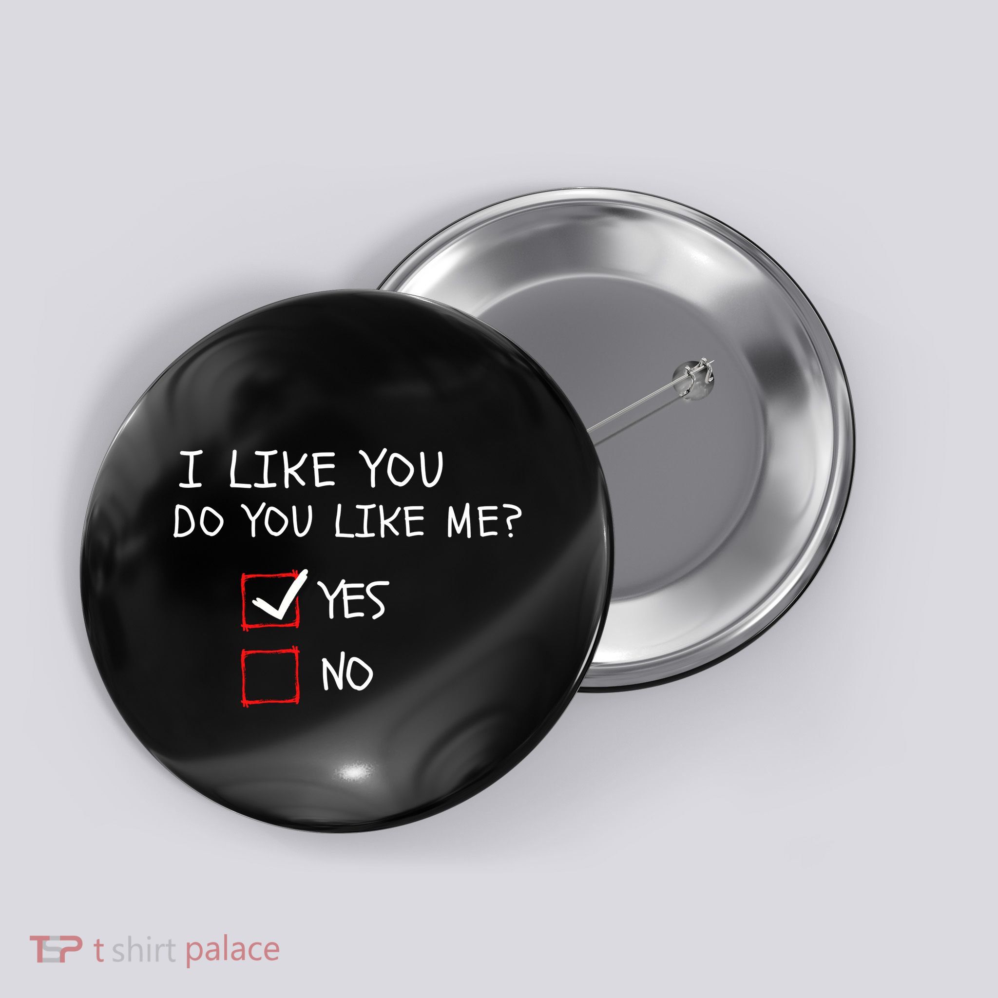 I Like You Do You Like Me Yes Or No Cute Conversation Starter Romantic Humor Button