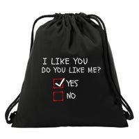 I Like You Do You Like Me Yes Or No Cute Conversation Starter Romantic Humor Drawstring Bag
