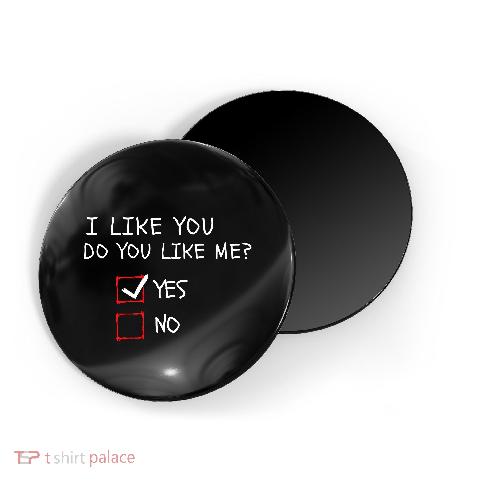 I Like You Do You Like Me Yes Or No Cute Conversation Starter Romantic Humor Magnet