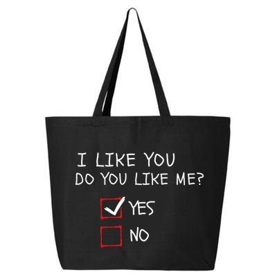 I Like You Do You Like Me Yes Or No Cute Conversation Starter Romantic Humor 25L Jumbo Tote