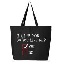 I Like You Do You Like Me Yes Or No Cute Conversation Starter Romantic Humor 25L Jumbo Tote