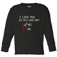 I Like You Do You Like Me Yes Or No Cute Conversation Starter Romantic Humor Toddler Long Sleeve Shirt