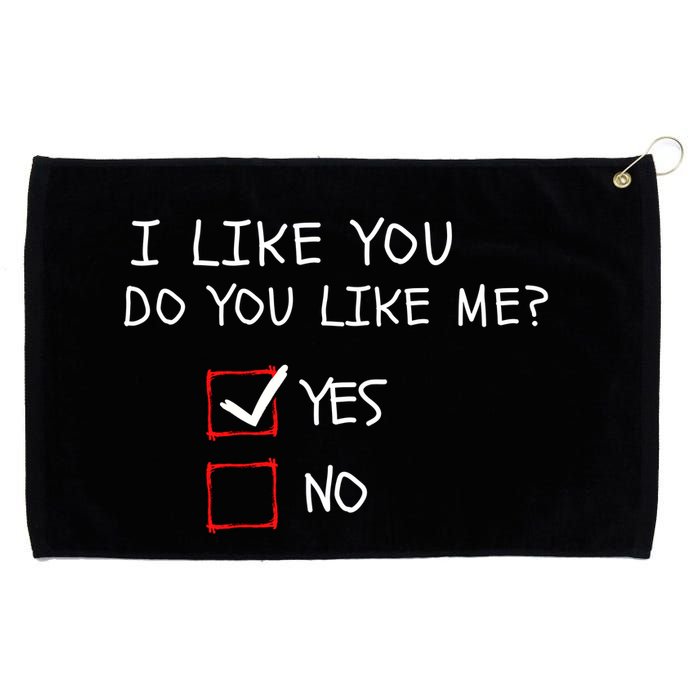 I Like You Do You Like Me Yes Or No Cute Conversation Starter Romantic Humor Grommeted Golf Towel