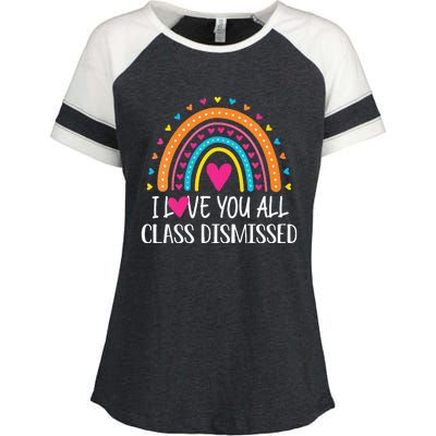 I Love You All Class Dismissed Last Day Of School Teacher Enza Ladies Jersey Colorblock Tee