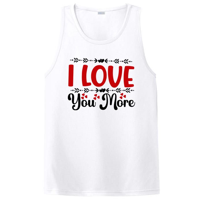 I Love You More, Funny Valentine, Valentine White, Valentine PosiCharge Competitor Tank