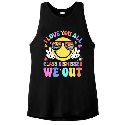 I Love You All Class Dismissed Teachers Last Day Of School Ladies PosiCharge Tri-Blend Wicking Tank