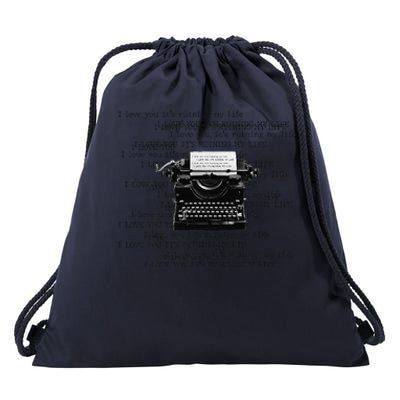 I Love You ItS Ruining My Life Typewriter Quotes Drawstring Bag