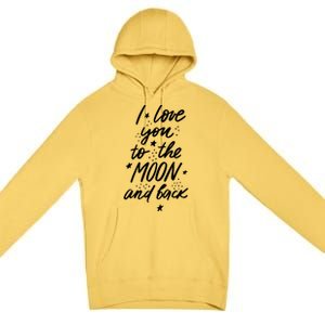 I Love You To The Moon And Back Cute Romantic Premium Pullover Hoodie