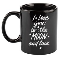 I Love You To The Moon And Back Cute Romantic 11oz C Handle Ceramic Mug