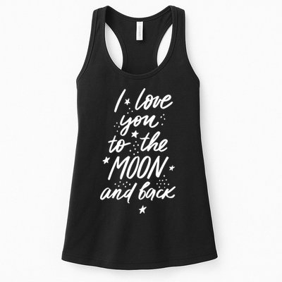 I Love You To The Moon And Back Cute Romantic Womens Tank Top