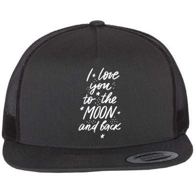 I Love You To The Moon And Back Cute Romantic Flat Bill Trucker Hat