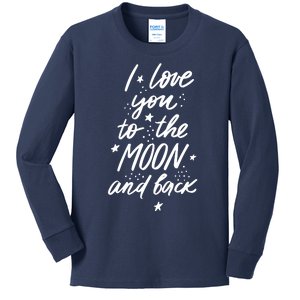 I Love You To The Moon And Back Cute Romantic Kids Long Sleeve Shirt