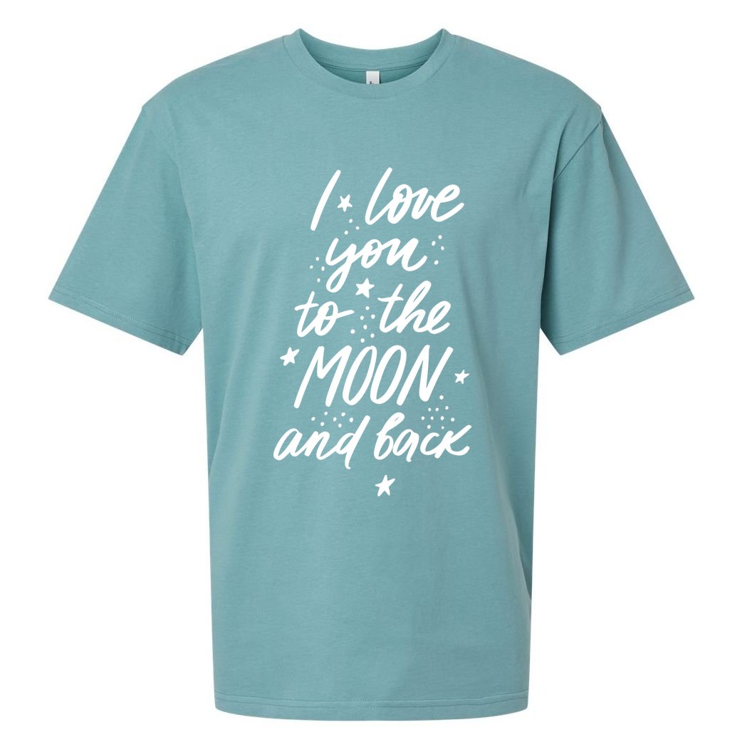 I Love You To The Moon And Back Cute Romantic Sueded Cloud Jersey T-Shirt
