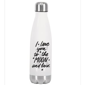 I Love You To The Moon And Back Cute Romantic Stainless Steel Insulated Water Bottle