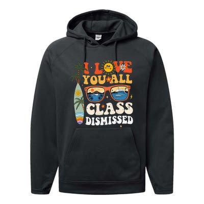 I Love You All Class Dismissed Teacher School Graduation Performance Fleece Hoodie