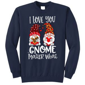 I Love You Gnome Matter What Buffalo Plaid Valentine's Day Tall Sweatshirt