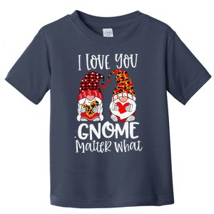 I Love You Gnome Matter What Buffalo Plaid Valentine's Day Toddler T-Shirt