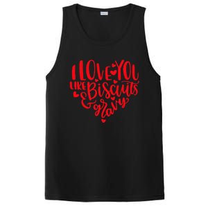 I Love You Like Biscuits & Gravy Funny Valentine's Day Food PosiCharge Competitor Tank